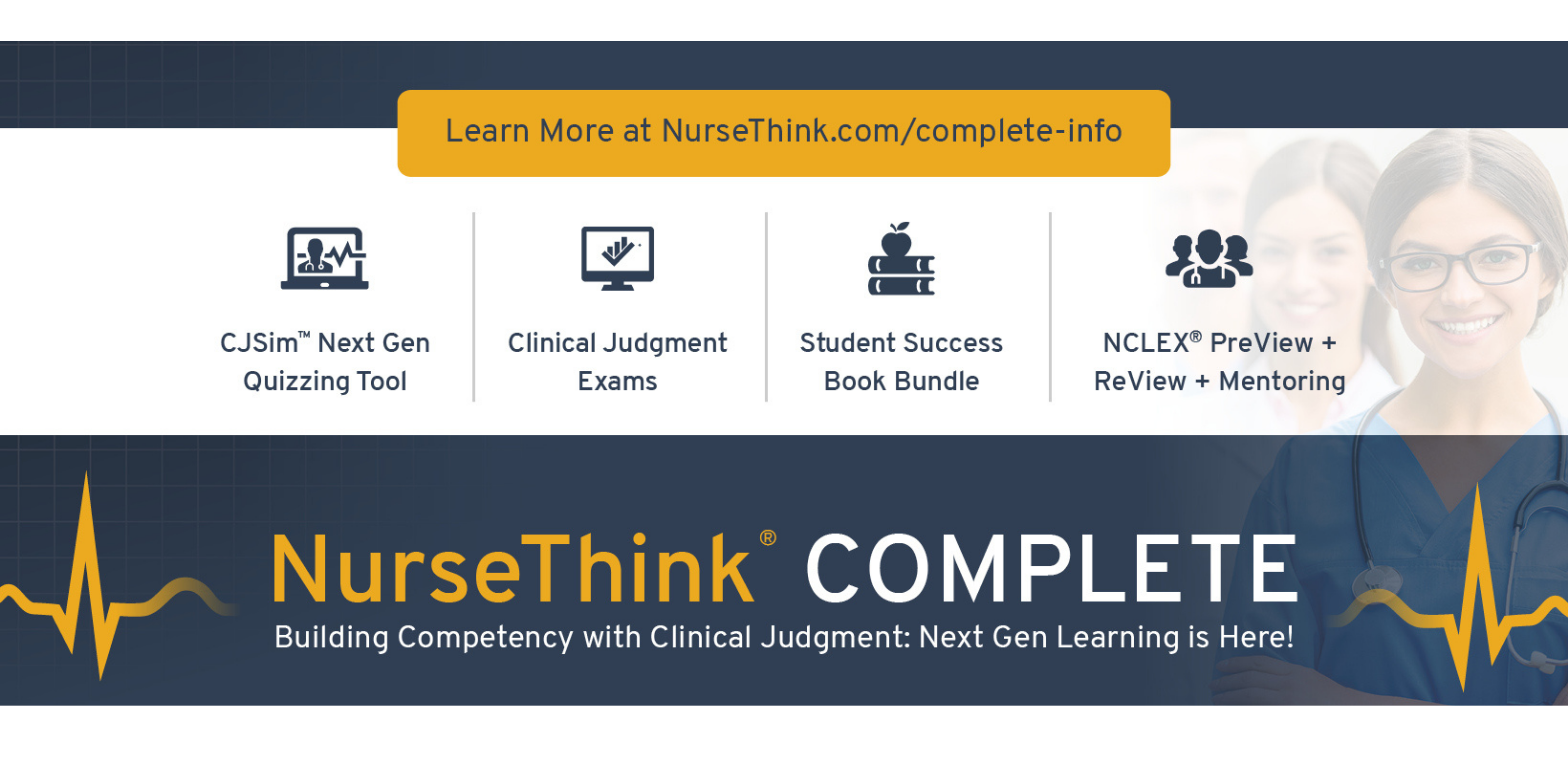 NurseThink Complete - Building Competency with Clinical Judgement: NextGen Learning is Here!