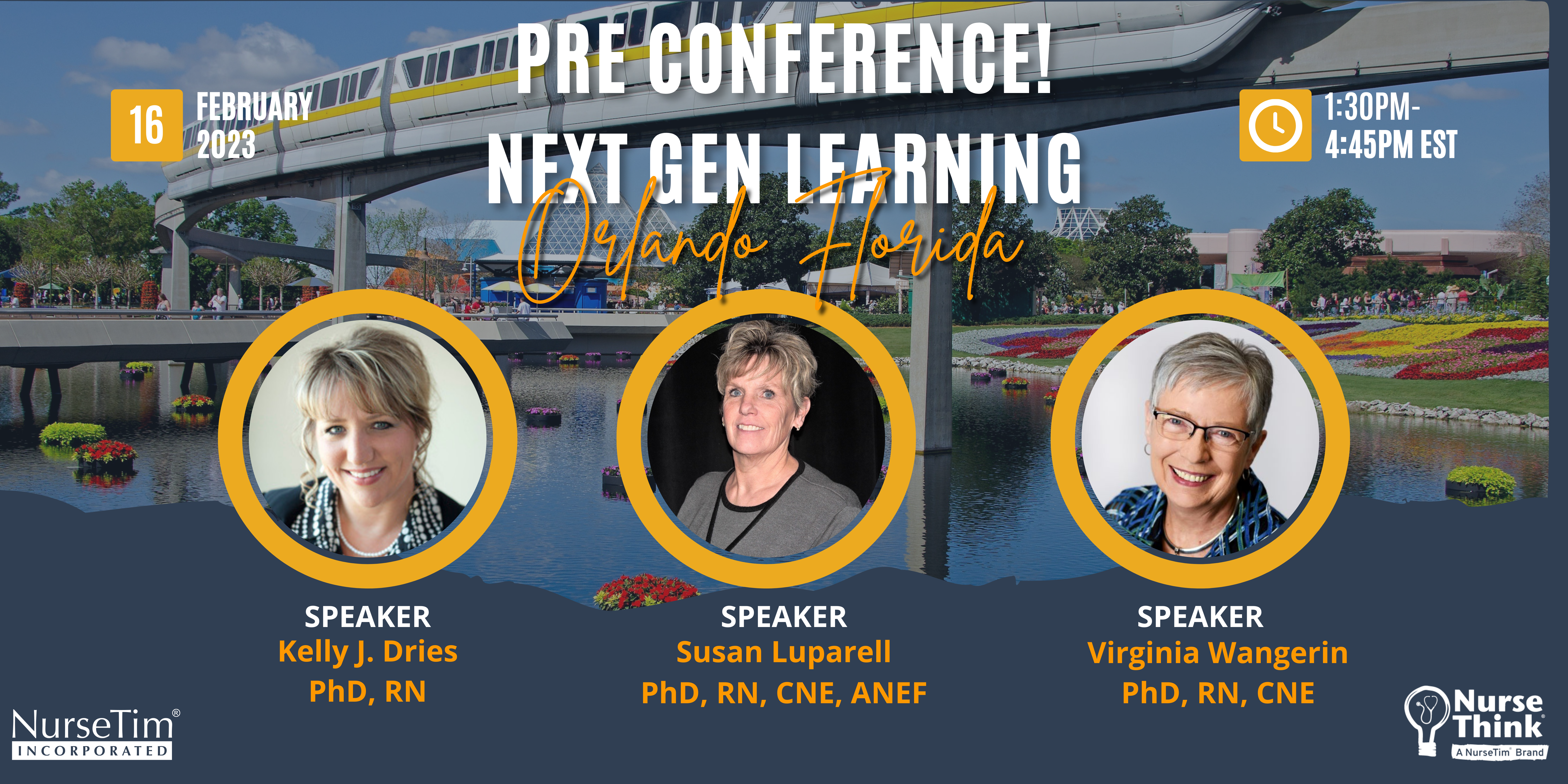 Pre-Conference Next Gen Learning - Orlando Florida, February 16, 2023, 1:30pm-4:45pm EST